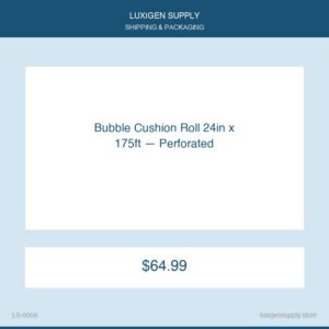 Bubble Cushion Roll 24in x 175ft — Perforated