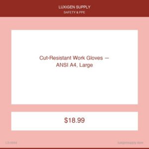 Cut-Resistant Work Gloves — ANSI A4, Large