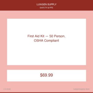 First Aid Kit — 50 Person, OSHA Compliant