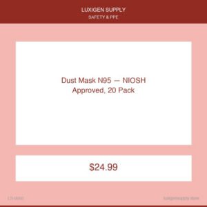 Dust Mask N95 — NIOSH Approved, 20 Pack
