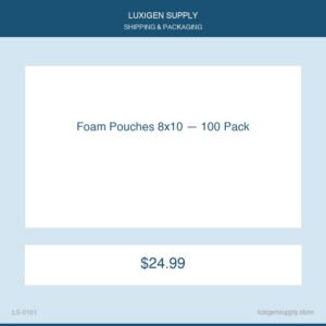 Foam Pouches 8x10 — 100 Pack